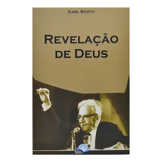 Revelação De Deus, De Karl Barth. Editora Fonte Editorial Em Português