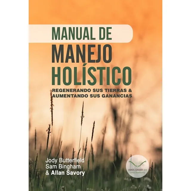 Manual De Manejo Holístico Agro  Butterfield Agropecuaria