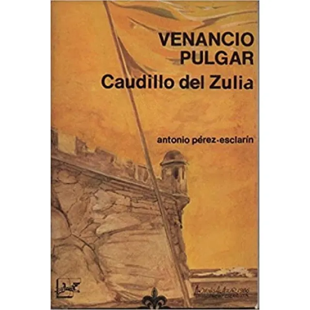 Venancio Pulgar, Caudillo Del Zulia