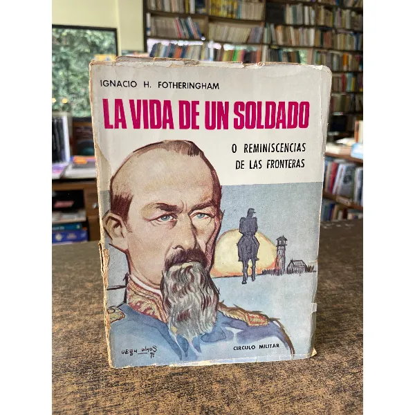La Vida Es Un Soldado - Ignacio Fotheringham