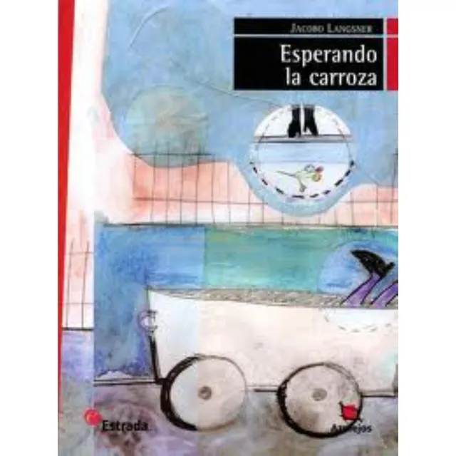 Esperando La Carroza (3ra.edicion) Azulejos Rojo