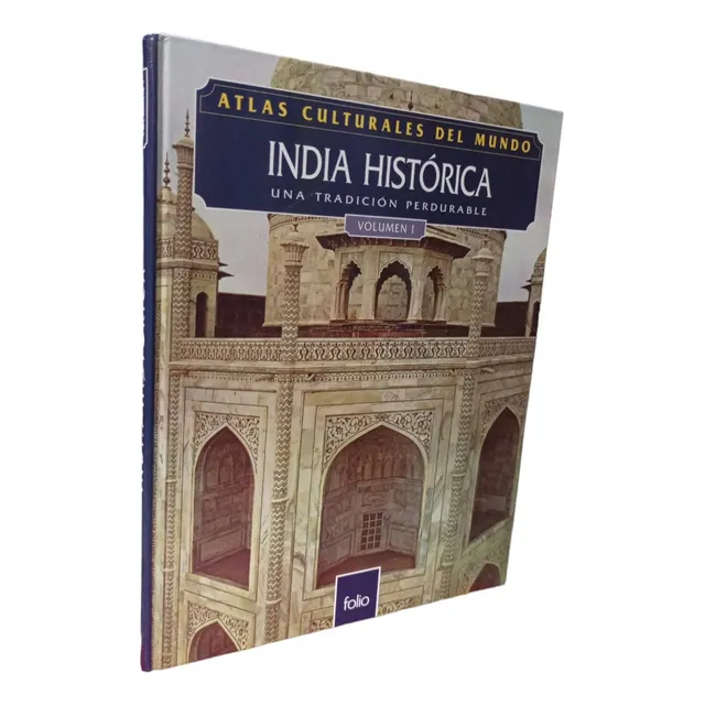 India Historica. Una Tradición Perdurable. Volumen I Folio