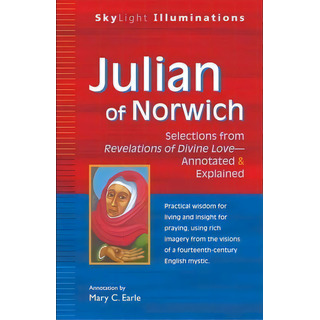 Julian Of Norwich, De Mary C. Earle. Editorial Jewish Lights Publishing, Tapa Blanda En Inglés Julian Of Norwich, De Mary C. Earle. Editorial Jewish Lights Publishing, Tapa Blanda En Inglés