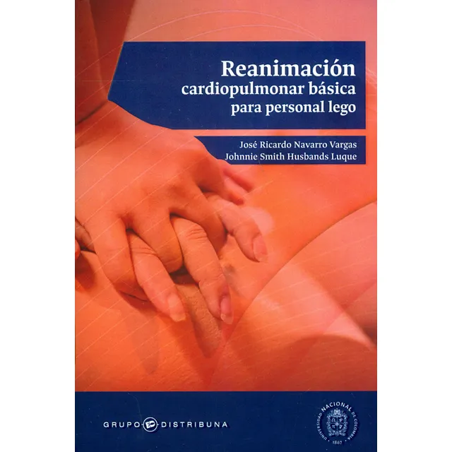 Reanimación Cardiopulmonar Básica Para Personal Lego