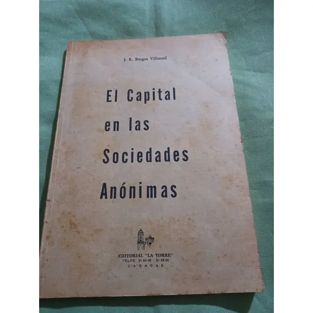 La Torre - El Capital En Las Sociedades Anonimas - J Burgos