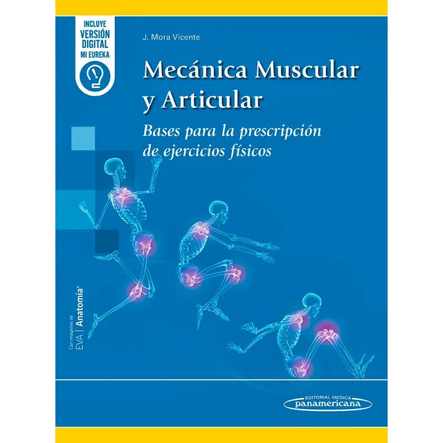 Mora - Mecánica Muscular Y Articular