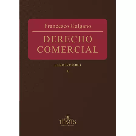 Derecho Comercial: 2 Tomos, De Francesco Galgano. Serie 3502316, Vol. 1. Editorial Temis, Tapa Dura, Edición 1999 En Español, 1999