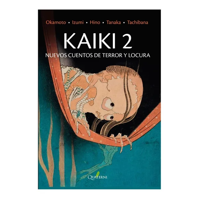 Libro Kaiki 2 Nuevos Cuentos De Terror Y Locura