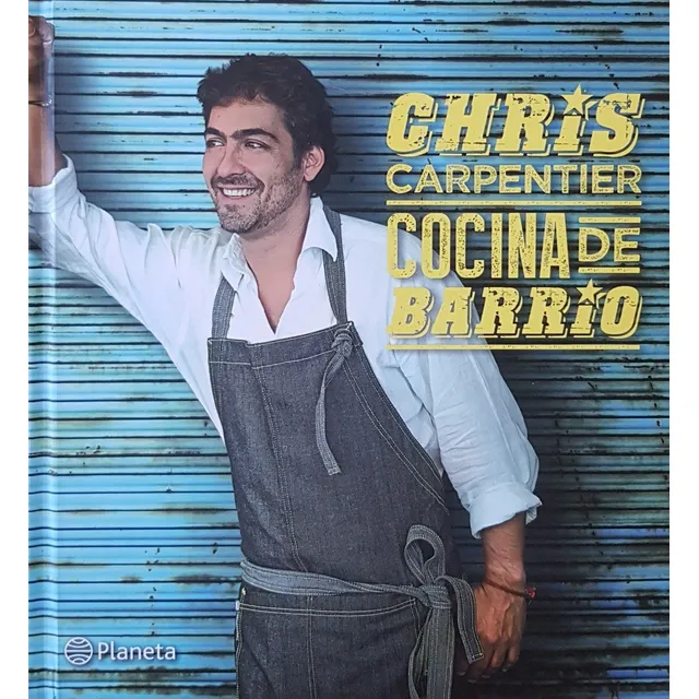 Cocina De Barrio (chris Carpentier)
