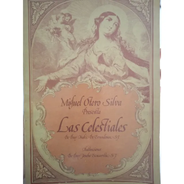 Las Celestiales (humor) Autografiado Por Miguel Otero Silva 