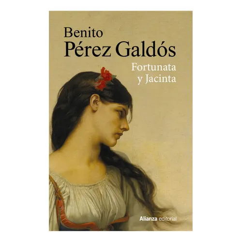 Fortunata Y Jacinta (estuche) - Benito Pérez Galdós