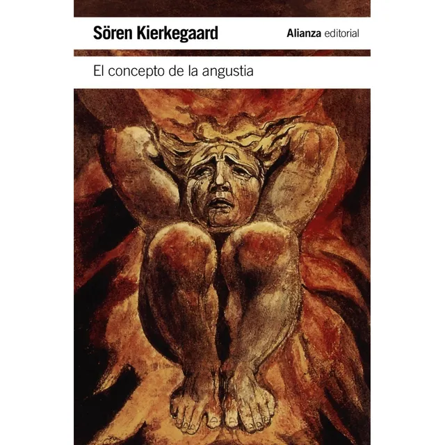 El Concepto De La Angustia Sören Kierkegaard Alianza