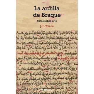 La Ardilla De Braque Yvars José Francisco Editorial Debolsillo La Ardilla De Braque Yvars José Francisco Editorial Debolsillo