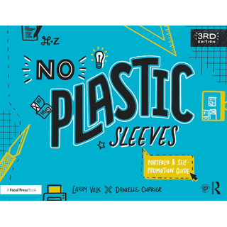 Libro: No Plastic Sleeves: The Complete Portfolio And Self-p Libro: No Plastic Sleeves: The Complete Portfolio And Self-p