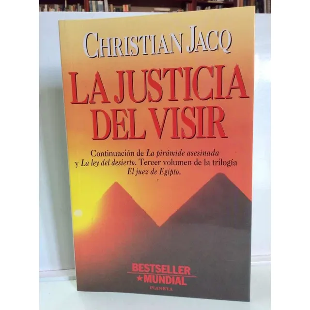 La Justicia Del Visir - Jacq - Trilogía Juez De Egipto