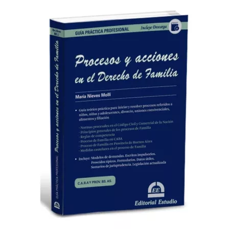 Guía Práctica: Procesos Y Acciones En El Derecho De Familia, De María Nieves Molli. Editorial Estudio, Tapa Blanda, Edición 1era En Español, 2023