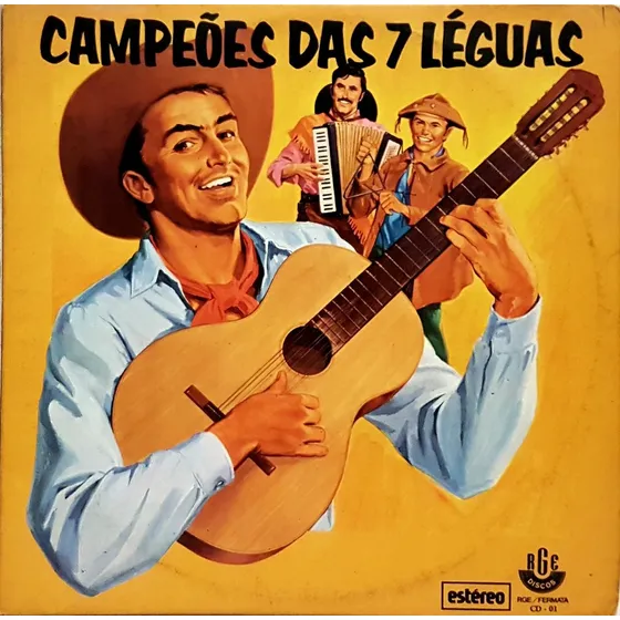 Compacto Campeoes Das 7 Leguas - Não Troco O Brasil Pelo Res