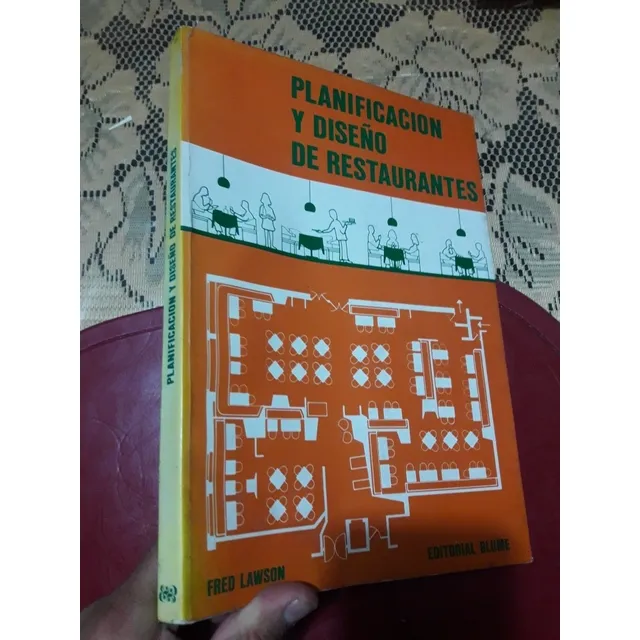 Libro Planificacion Y Diseño De Restaurantes Lawson