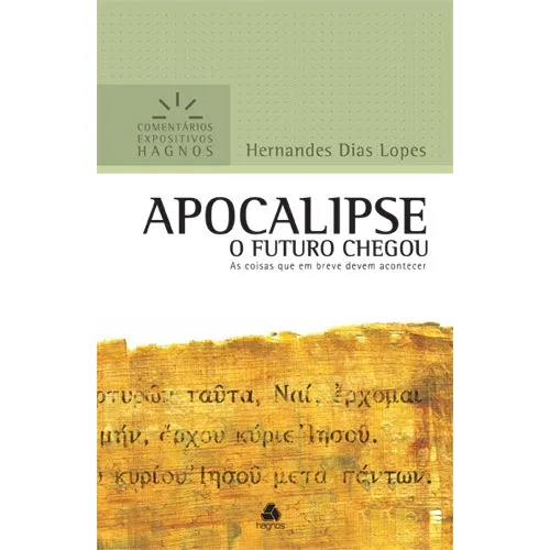 Apocalipse - Série Comentários Expositivos Hagnos