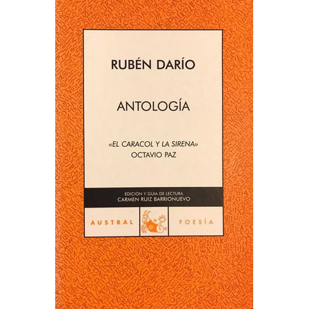 Antología Poética - Rubén Darío Antología Poética - Rubén Darío