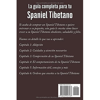 Libro: La GuĂa Completa Para Tu Spaniel Tibetano: La GuĂa In Libro: La GuĂa Completa Para Tu Spaniel Tibetano: La GuĂa In