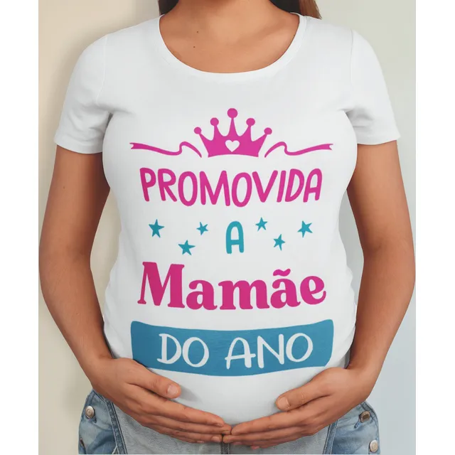 Camiseta Promovida A Mamãe Mãe Do Ano Chá Revelação Presente