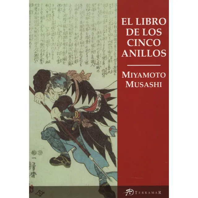 El Libro De Los Cinco Anillos - Miyamoto Musashi, de Miyamoto Musashi. Editorial Terramar, tapa blanda en español