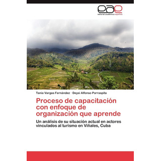 Libro: Processo De Capacitação Com Enfoque De Organização Libro: Processo De Capacitação Com Enfoque De Organização