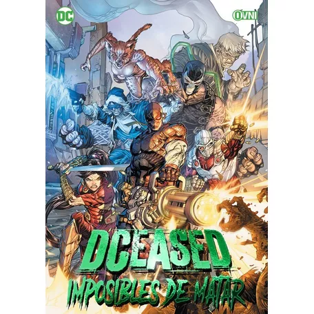 Comic Dceased: Imposible De Matar - Ovni