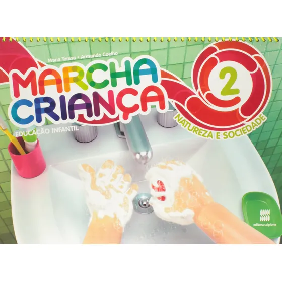 Marcha Criança Natureza E Sociedade Vol.2 - Coleção Marcha Criança, de Teresa, Maria. Marcha criança Editorial Somos Sistema de Ensino em português, 2011