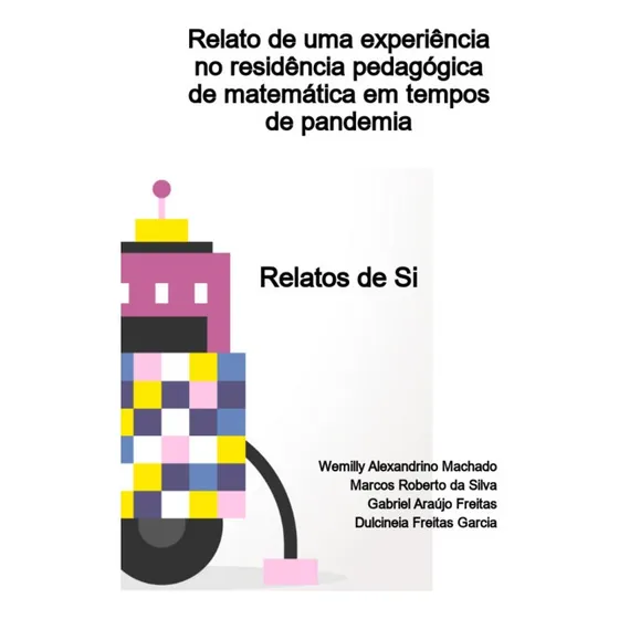 Livro Relato De Uma Experiência No Residência  Pedagógica...
