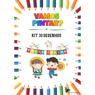30 Desenhos De Festa Junina Para Colorir Desenhos Para Pintar Festa Julina Folhas Tamanho A4 Soltas 30 Desenhos De Festa Junina Para Colorir Desenhos Para Pintar Festa Julina Folhas Tamanho A4 Soltas