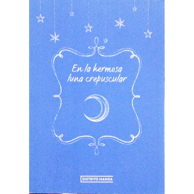 En La Hermosa Luna Crepuscular 4  Libro Nuevo Y Original