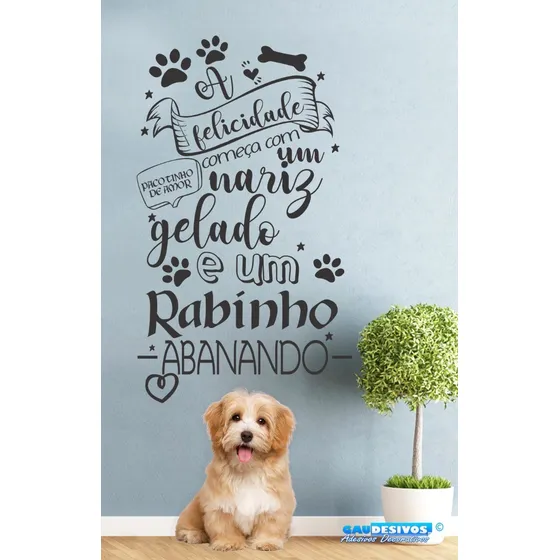 Adesivo Decorativo De Parede Frase A Felicidade Do Cachorro Cor Preto