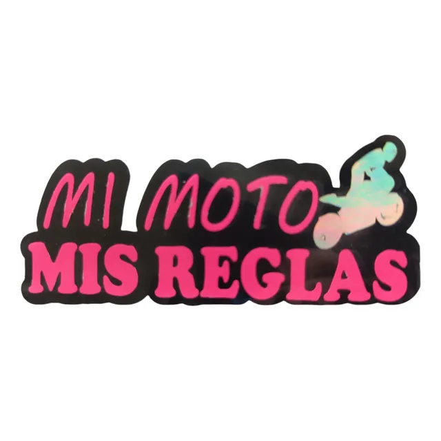 Calcomania Frase Mi Moto Mis Reglas 12x5cm Rosada