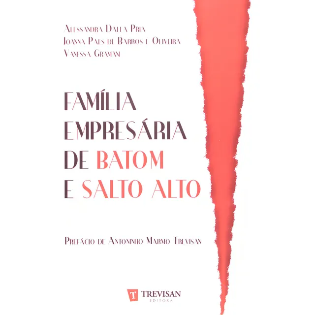 Família Empresária Batom Salto Alto, De Vanessa Gramani. Editora Trevisan, Capa Dura Em Português