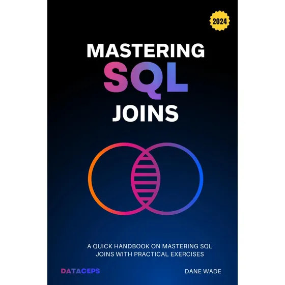 Livro: Mastering Sql Joins: A Quick Handbook On Mastering Sql Joins With Practical Exercises
