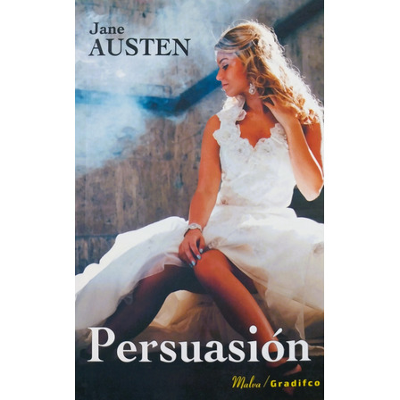 Persuasión - Jane Austen Persuasión - Jane Austen