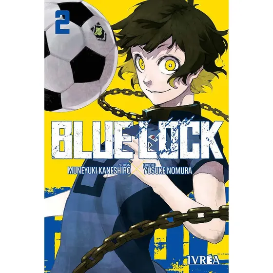 BLUE LOCK, de KANESHIRO &amp; NOMURA 02 Ivrea Manga, 2022
