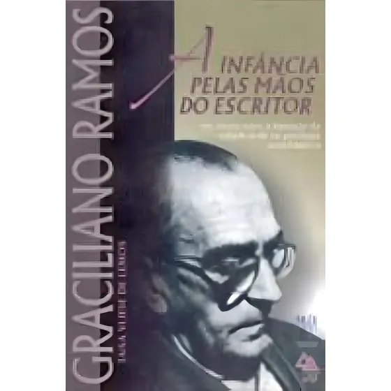 Graciliano Ramos - A Infância Pelas Mãos Do Escritor, De Lemos, Taisa Vliese De., Vol. 1. Editorial Musa, Capa Mole Em Português