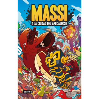 Libro Massi 1. Massi Y La Ciudad Del Apocalipsis Libro Massi 1. Massi Y La Ciudad Del Apocalipsis
