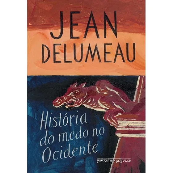 Livro História Do Medo No Ocidente, 1300-1800