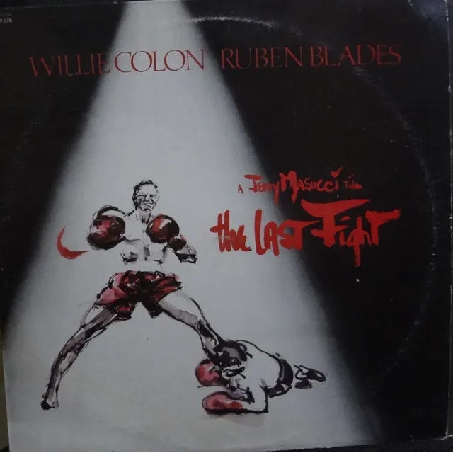 Willie Colon - La Ultima Pelea - 8$
