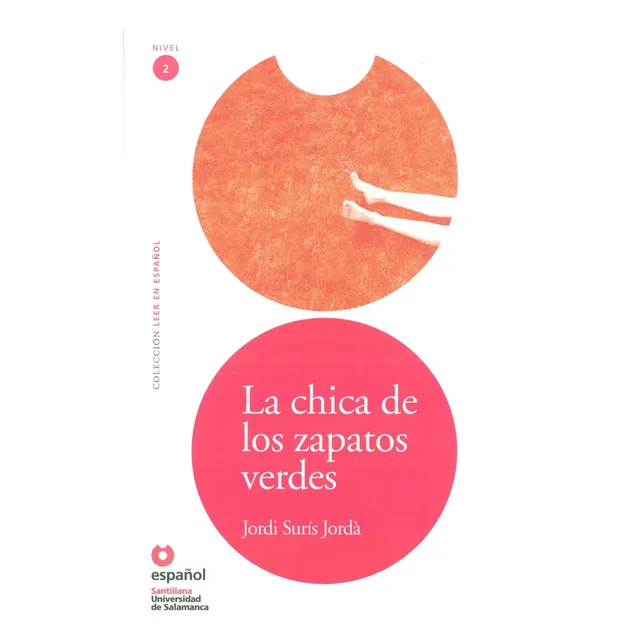 Libro: Leer En Español Nivel 2 La Chica De Los Zapatos Verde