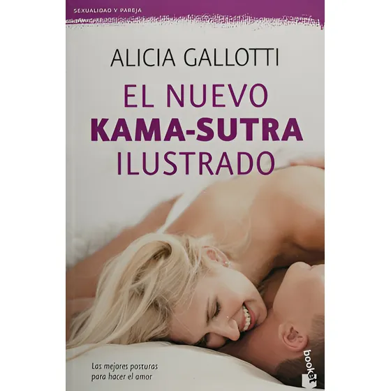 Libro - El Nuevo Kama-sutra Ilustrado - Alicia Gallotti
