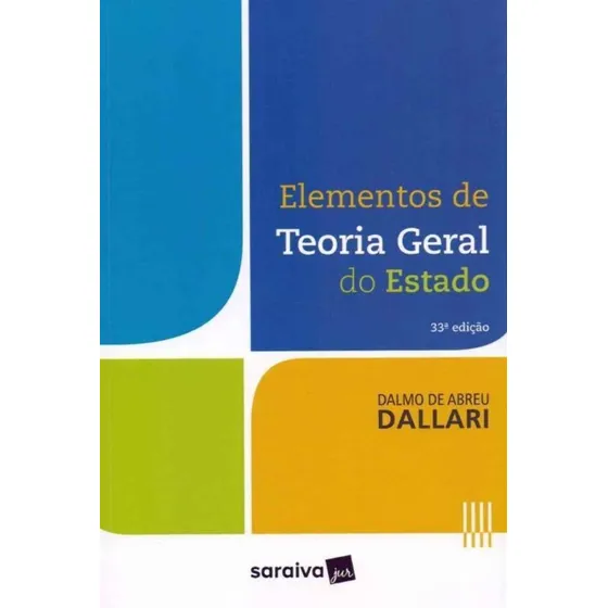 Elementos De Teoria Geral Do Estado - 33ed/16