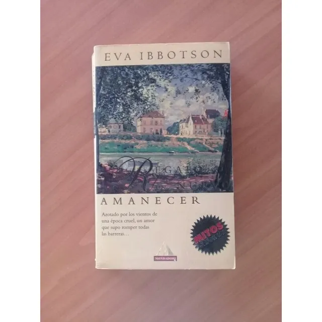 Libro El Regalo De Un Nuevo Amanecer Eva Ibbotson Novela