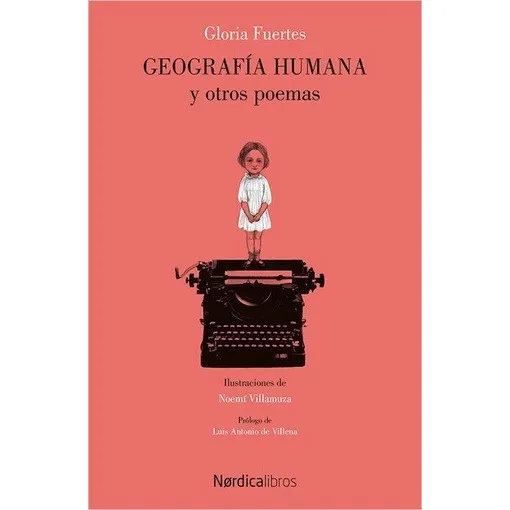 Geografia Humana Y Otros Poemas - Gloria Fuertes