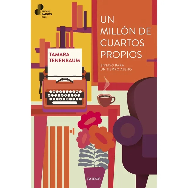 Libro Un Millón De Cuartos Propios - Tamara Tenenbaum - Paidós