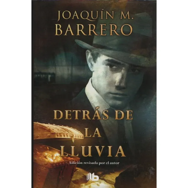 Detrás De La Lluvia Joaquín M. Barrero